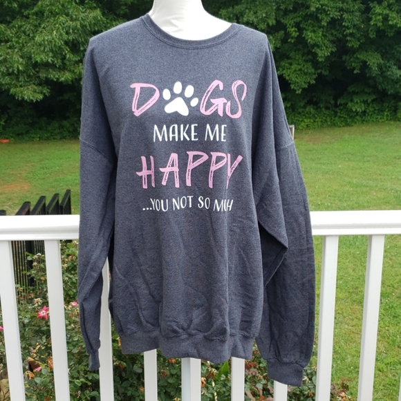 Jerzees Tops - 3x 4x Dogs make me Happy You not so much